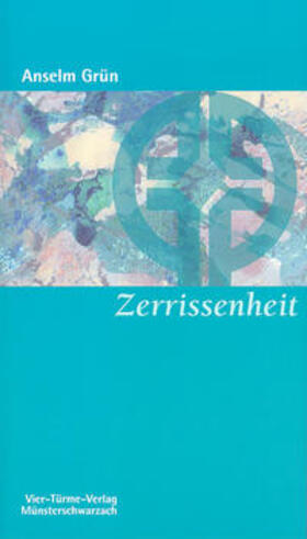 Grün / Abtei Münsterschwarzach |  Zerrissenheit | Buch |  Sack Fachmedien