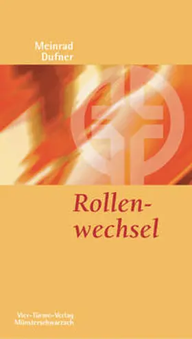 Dufner |  Rollenwechsel | Buch |  Sack Fachmedien