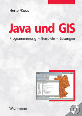 Herter / Koos |  Java und GIS | Buch |  Sack Fachmedien