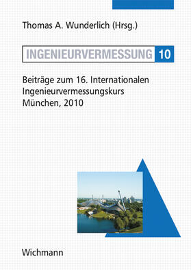 Wunderlich |  Ingenieurvermessung 10 | Buch |  Sack Fachmedien