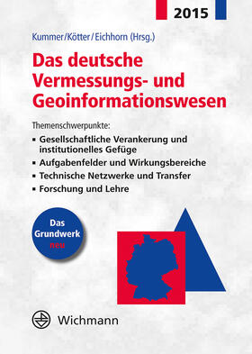 Kummer / Kötter / Eichhorn |  Das deutsche Vermessungs- und Geoinformationswesen 2015 | Buch |  Sack Fachmedien