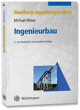 Möser |  Möser, M: Ingenieurbau | Buch |  Sack Fachmedien