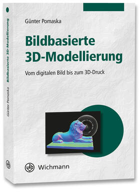 Pomaska |  Bildbasierte 3D-Modellierung | Buch |  Sack Fachmedien