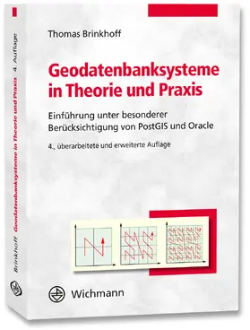 Brinkhoff |  Geodatenbanksysteme in Theorie und Praxis | Buch |  Sack Fachmedien