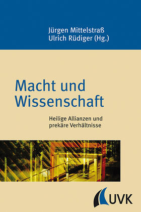 Mittelstraß / Rüdiger |  Macht und Wissenschaft | Buch |  Sack Fachmedien