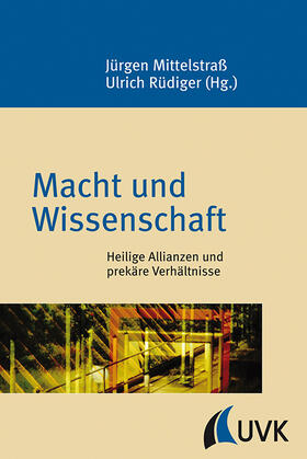 Mittelstraß / Rüdiger | Macht und Wissenschaft | Buch | 978-3-87940-839-9 | sack.de