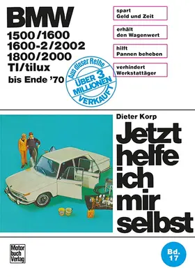 Korp |  BMW 1500/1600/1600-2/2002/1800/2000/TI/tilux | Buch |  Sack Fachmedien