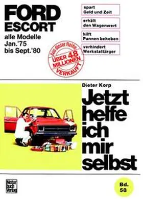 Korp |  Ford Escort II alle Modelle ab Januar '75 | Buch |  Sack Fachmedien