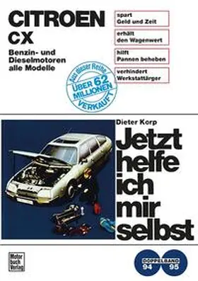 Korp |  Citroën CX (Doppelband) | Buch |  Sack Fachmedien