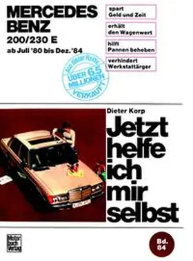 Korp |  Mercedes 200/230 E  Juli '80 bis Dez. '84 | Buch |  Sack Fachmedien