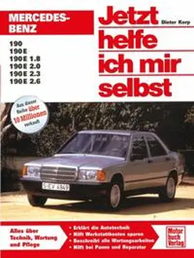 Korp |  Mercedes-Benz 190 / 190E (W 201) | Buch |  Sack Fachmedien