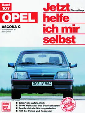 Korp |  Opel Ascona C | Buch |  Sack Fachmedien