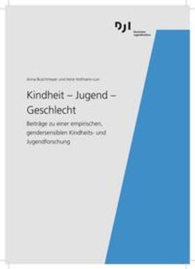 Buschmeyer / Hofmann-Lun |  Kindheit - Jugend - Geschlecht | Buch |  Sack Fachmedien
