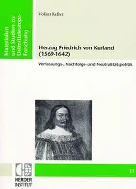 Keller |  Herzog Friedrich von Kurland (1569-1642) | Buch |  Sack Fachmedien