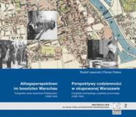 Jaworski / Peters |  Alltagsperspektiven im besetzten Warschau - Fotografien eines deutschen Postbeamten (1939-1944) | Buch |  Sack Fachmedien
