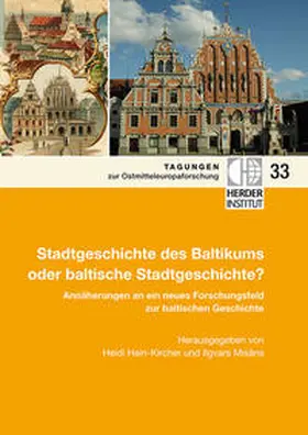 Hein-Kircher / Misans |  Stadtgeschichte des Baltikums oder baltische Stadtgeschichte? | Buch |  Sack Fachmedien