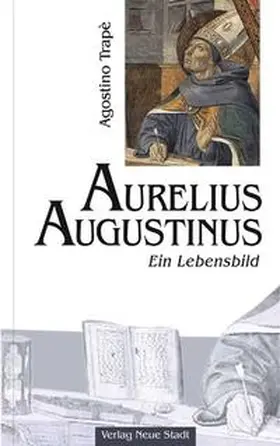 Trapè |  Aurelius Augustinus | Buch |  Sack Fachmedien