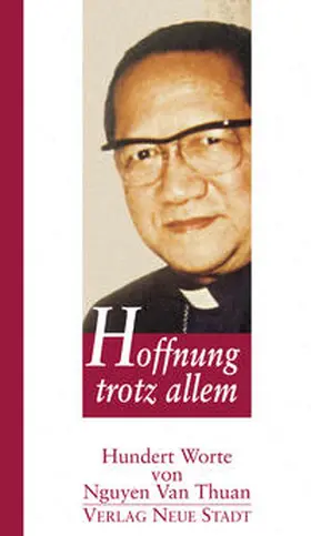 Nguyen van Thuan / Velardi |  Hoffnung trotz allem | Buch |  Sack Fachmedien