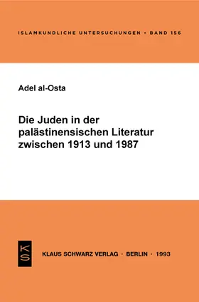 al-Osta |  Die Juden in der palästinensischen Literatur zwischen 1913 und 1987 | Buch |  Sack Fachmedien