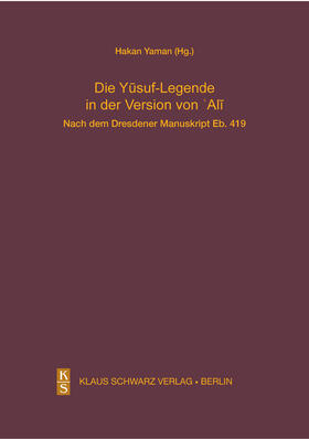 Yaman | Die Yusuf-Legende in der Version von Ali. | Buch | 978-3-87997-374-3 | sack.de