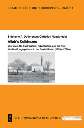 Dudoignon / Noack |  Allah's Kolkhozes | Buch |  Sack Fachmedien