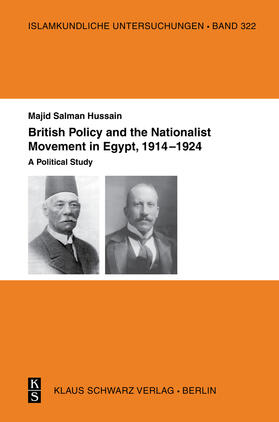 Hussain |  British Policy and the Nationalist Movement in Egypt, 1914-1924 | Buch |  Sack Fachmedien