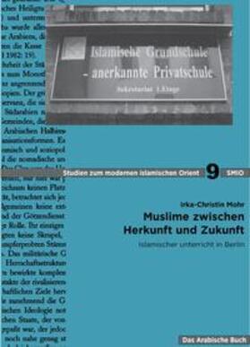 Mohr |  Muslime zwischen Herkunft und Zukunft | Buch |  Sack Fachmedien