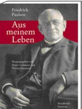 Lohmeier / Steensen |  Friedrich Paulsen - Aus meinem Leben | Buch |  Sack Fachmedien