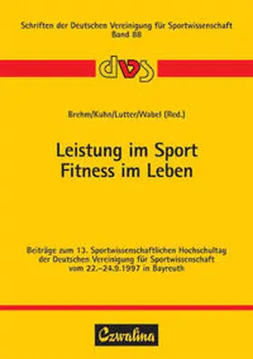  Leistung im Sport - Fitness im Leben | Buch |  Sack Fachmedien