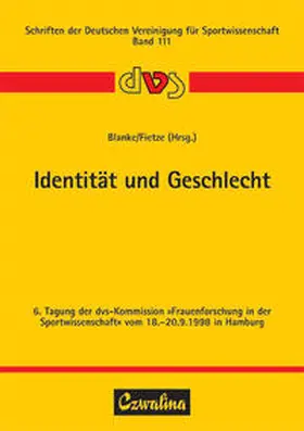 Blanke / Fietze / Möller |  Identität und Geschlecht | Buch |  Sack Fachmedien