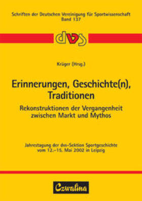 Krüger |  Erinnerungen, Geschichte(n), Traditionen | Buch |  Sack Fachmedien