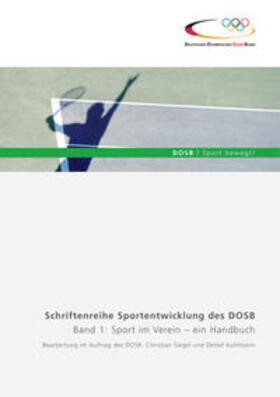 Deutschen Olympischen Sportbund (DOSB) |  Band 1: Sport im Verein - ein Handbuch | Buch |  Sack Fachmedien