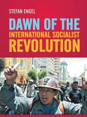 Engel |  Dawn of the International Socialist Revolution | eBook | Sack Fachmedien