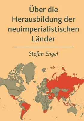 Engel |  Über die Herausbildung der neuimperialistischen Länder | eBook | Sack Fachmedien