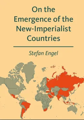 Engel |  On the Emergence of the New-Imperialist Countries | eBook | Sack Fachmedien