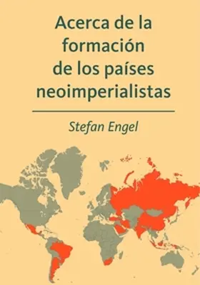 Engel |  Acerca de la formación de los países neoimperialistas | Buch |  Sack Fachmedien