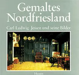 Grunsky-Peper / Lengsfeld / Schlee |  Gemaltes Nordfriesland | Buch |  Sack Fachmedien