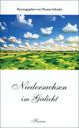 Schaefer |  Niedersachsen im Gedicht | Buch |  Sack Fachmedien