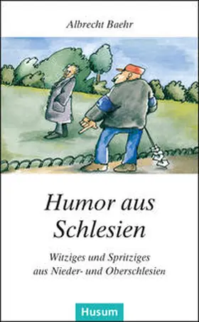 Baehr |  Humor aus Schlesien | Buch |  Sack Fachmedien