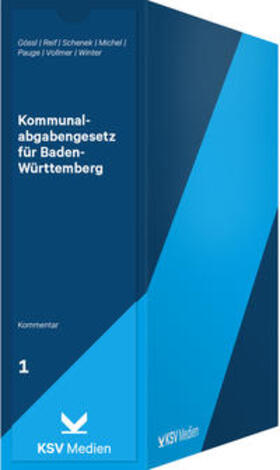 Gössl / Reif / Schenek |  Kommunalabgabengesetz für Baden-Württemberg | Loseblattwerk |  Sack Fachmedien