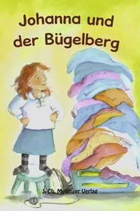  Johanna und der Bügelberg | Buch |  Sack Fachmedien