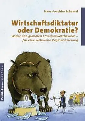 Schemel |  Wirtschaftsdiktatur oder Demokratie? | Buch |  Sack Fachmedien