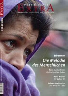 Hofmeister / Weber / Dachselt |  Erbarmen – Die Melodie des Menschlichen | Buch |  Sack Fachmedien