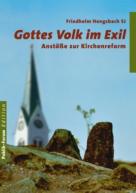 Hengsbach |  Gottes Volk im Exil | eBook | Sack Fachmedien