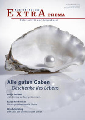 Weede / Steffensky / Hofmeister |  Alle guten Gaben. Geschenke des Lebens | Buch |  Sack Fachmedien