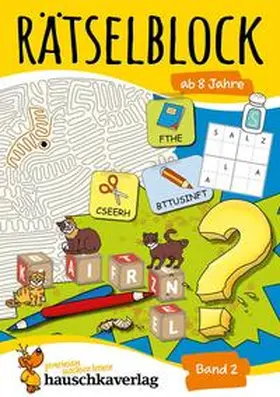  Rätselblock ab 8 Jahre - Band 2 | Buch |  Sack Fachmedien