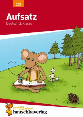 Widmann |  Deutsch 2. Klasse Übungsheft - Aufsatz | eBook | Sack Fachmedien