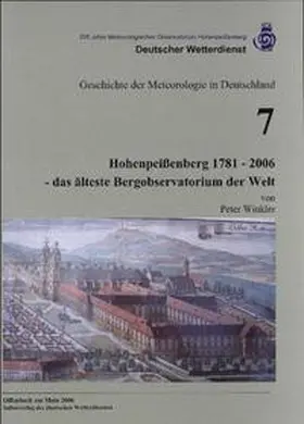 Winkler |  Hohenpeißenberg 1781 - 2006 - das älteste Bergobservatorium der Welt | Buch |  Sack Fachmedien