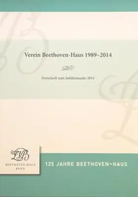 Verein Beethoven-Haus 1989-2014 | Buch | 978-3-88188-136-4 | sack.de