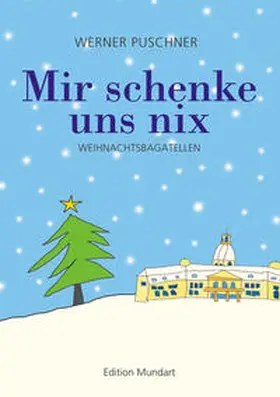 Puschner |  Mir schenke uns nix | Buch |  Sack Fachmedien